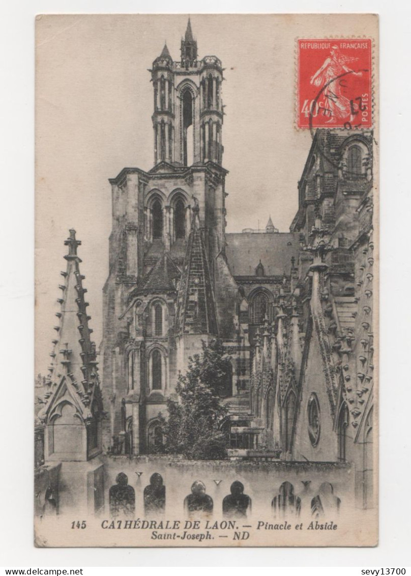 CPA Cathédrale De Laon - Pinacle Et Abside Saint Joseph Oblitérée 1927 - Laon