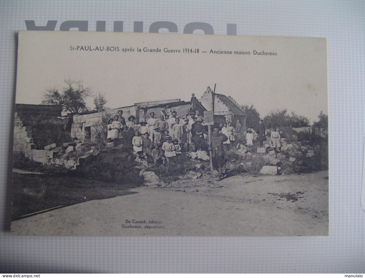 D 02 - Saint Paul Au Bois Après La Grande Guerre 1914-18 - Ancienne Maison Duchemin - Other & Unclassified