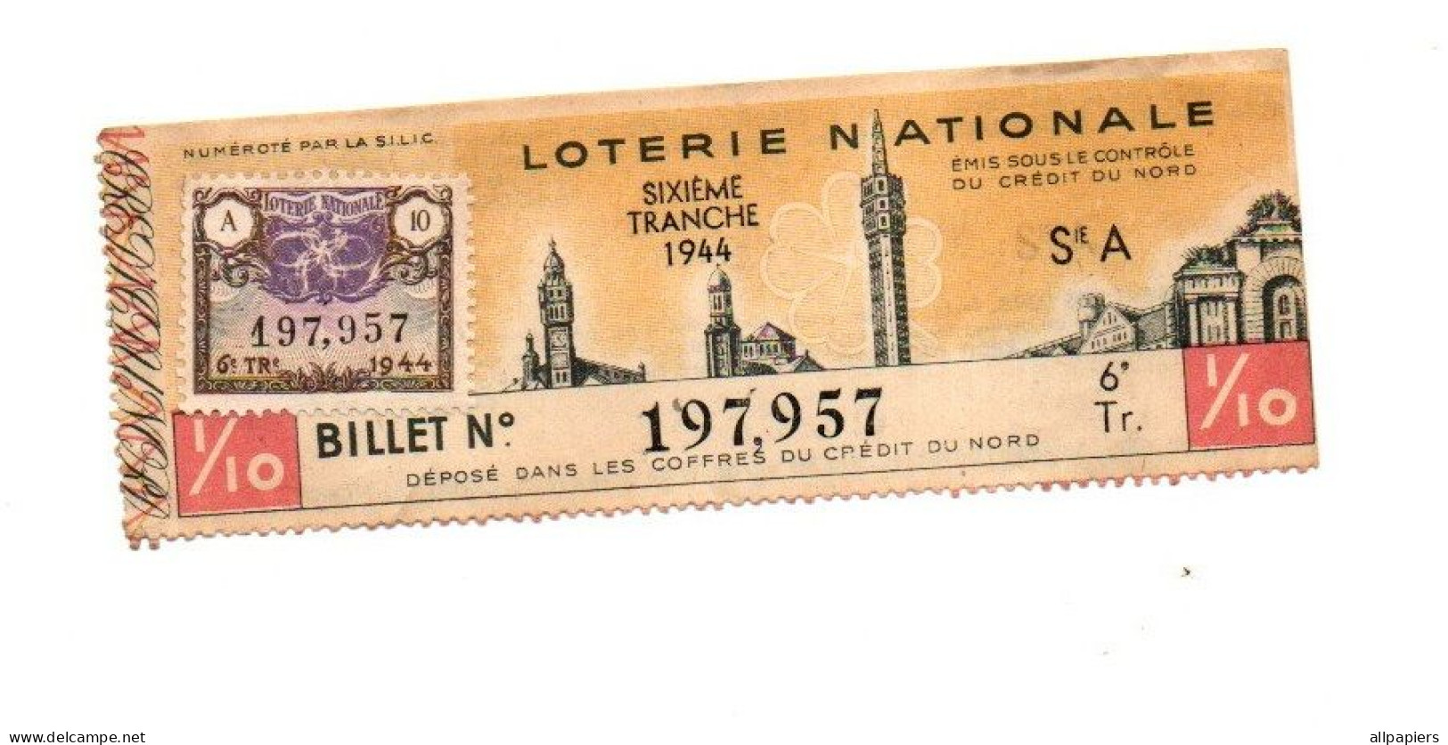 Billet De Loterie Nationale 1944 Sixième Tranche N°197957 - Format : 12.5x4.5 Cm - Lotterielose