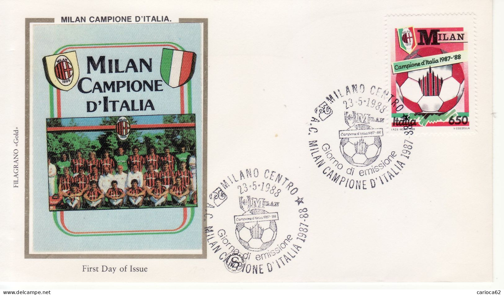 1988 - FDC " MILAN CAMPIONE D' ITALIA " FILAGRANO A.S.  VEDI++++ - FDC