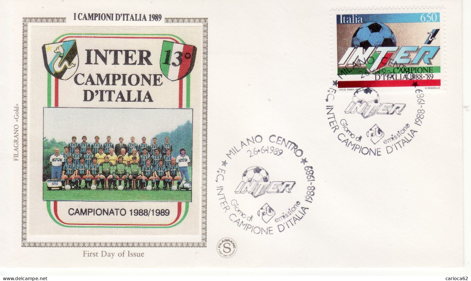 1989 - FDC " INTER CAMPIONE D' ITALIA " FILAGRANO A.S.  VEDI++++ - FDC