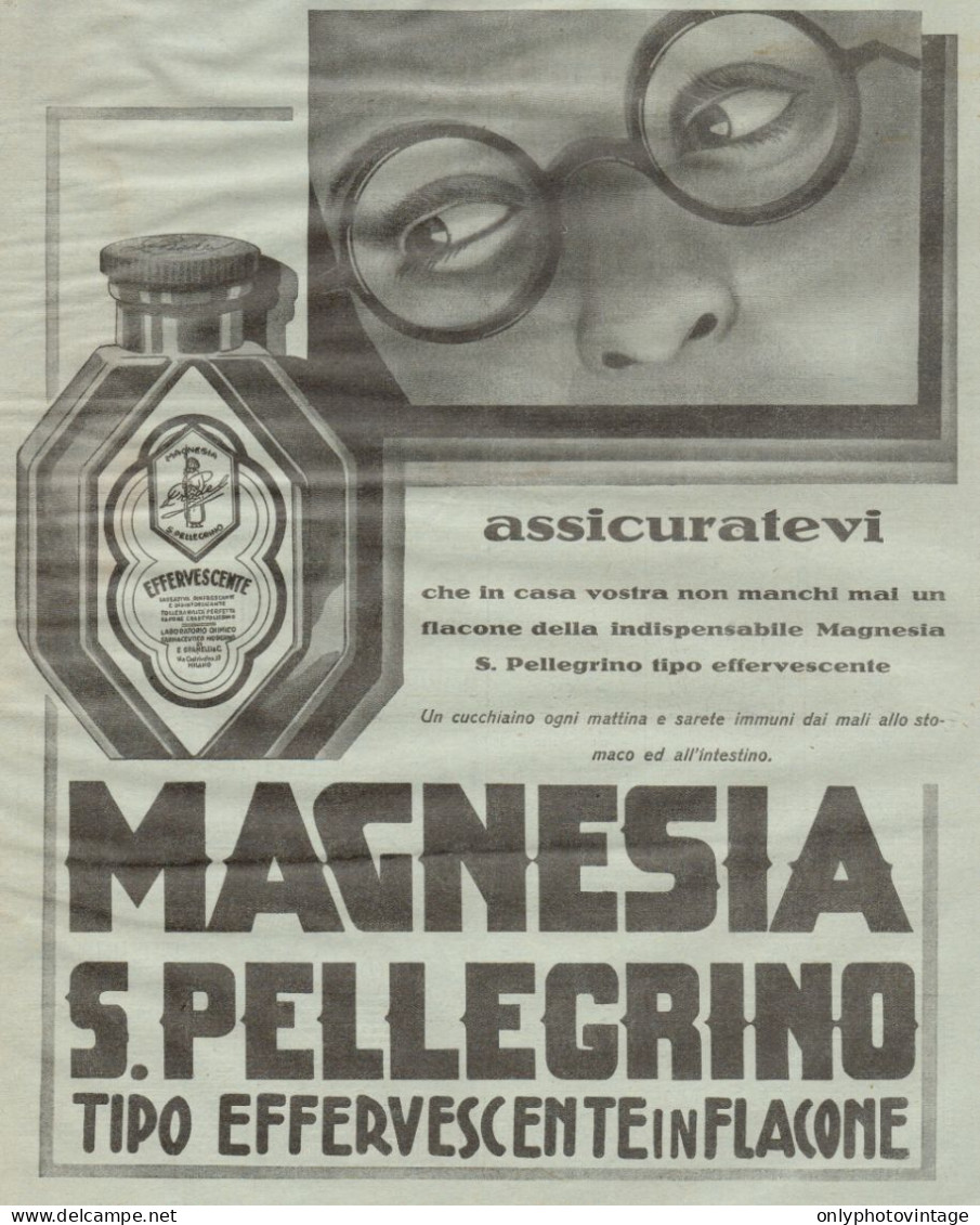 Magnesia San Pellegrino - Assicuratevi... - Pubblicità Del 1932 - Old Ad - Advertising