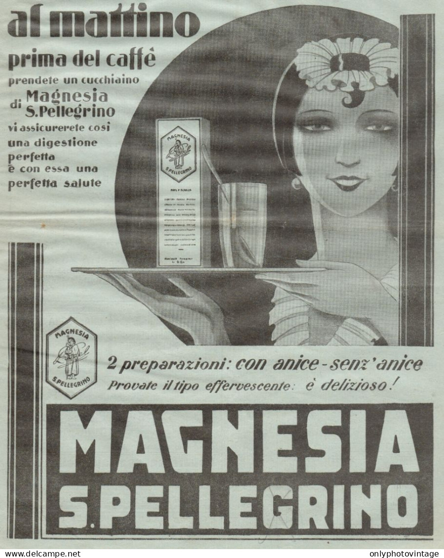 Magnesia San Pellegrino - Al Mattino... - Pubblicità Del 1932 - Old Advert - Publicités