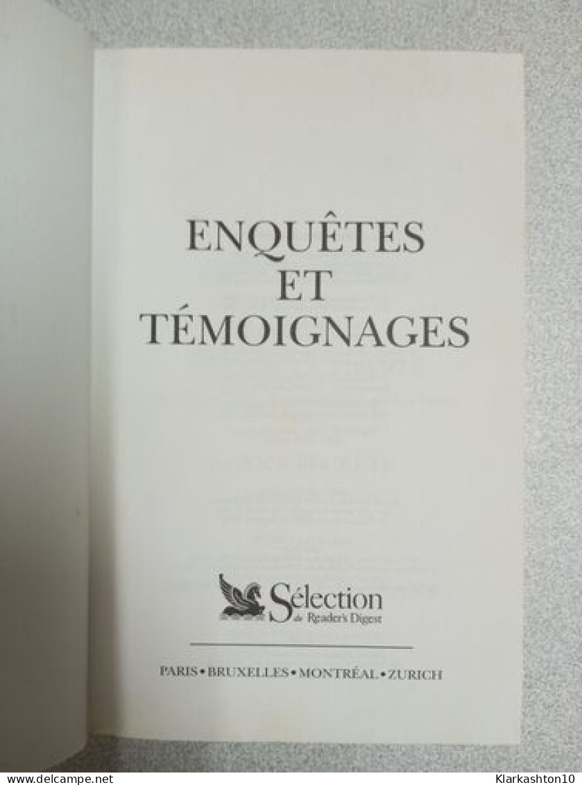 Enquètes Et Témoignages - Other & Unclassified