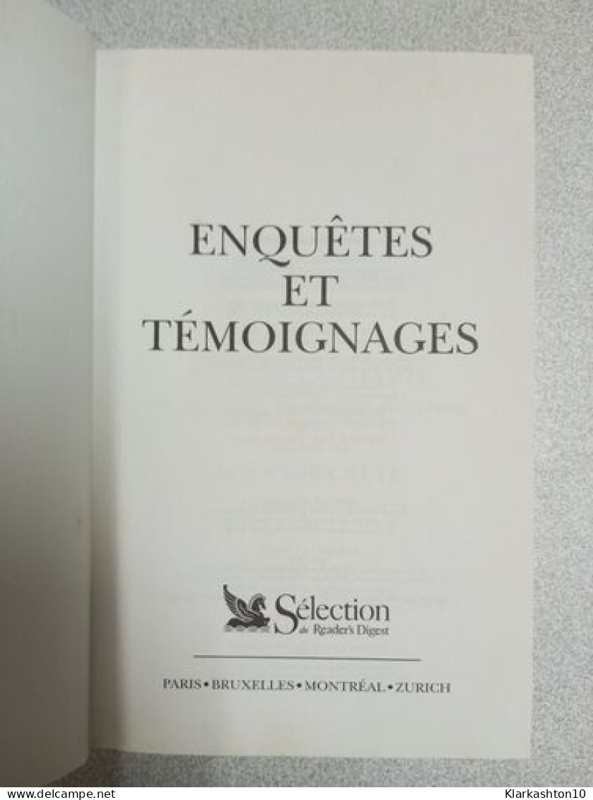 Enquètes Et Témoignages - Autres & Non Classés