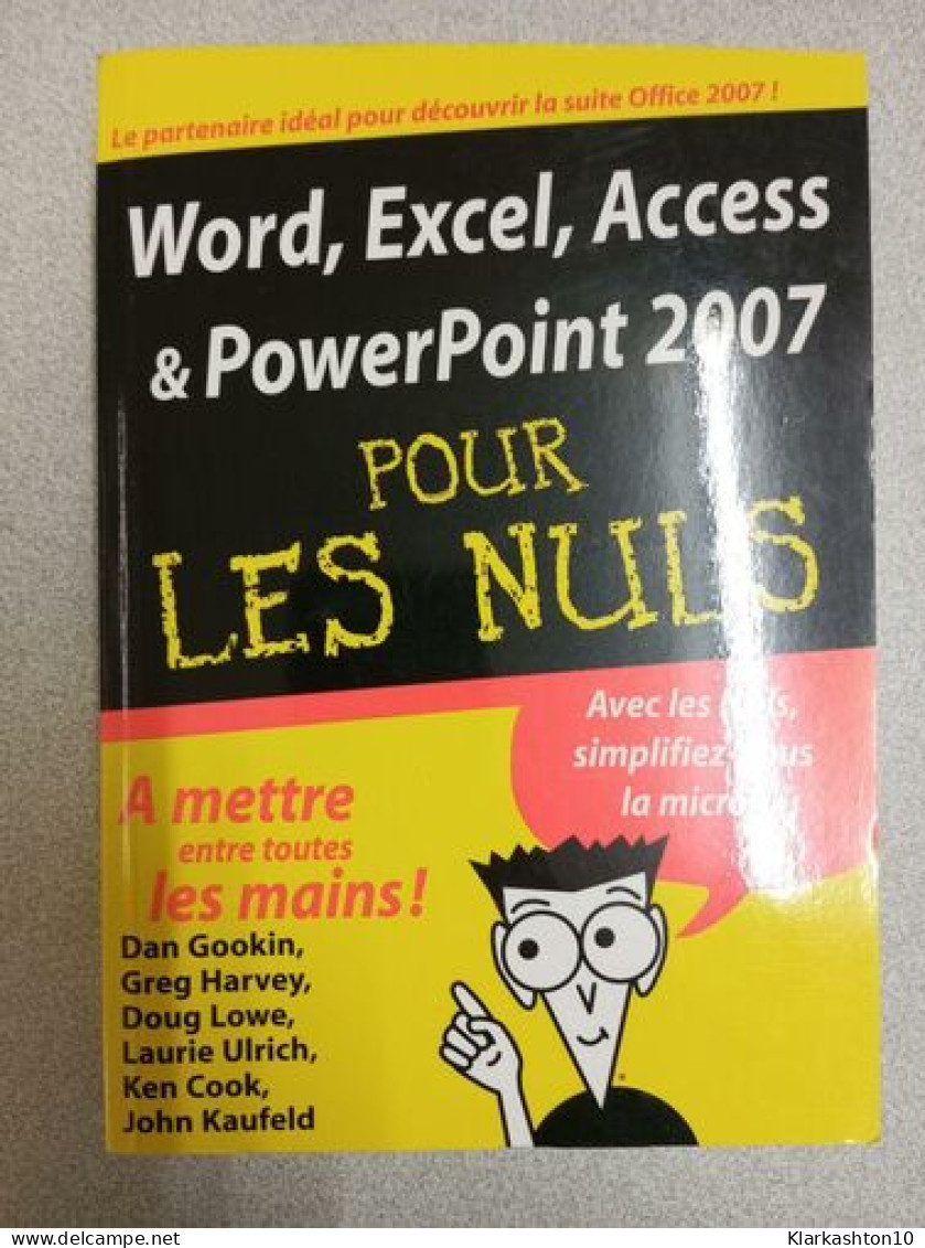 Word Excel Access PowerPoint 2007 MégaPoche Pour Les Nuls - Sonstige & Ohne Zuordnung