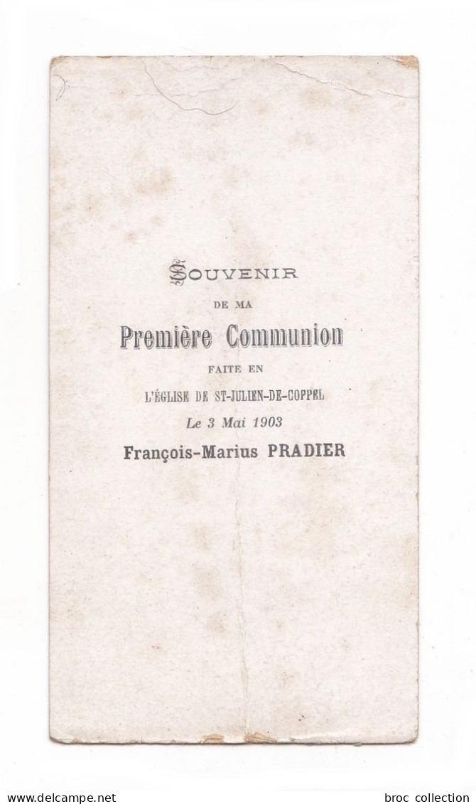 Saint-Julien-de-Coppel, 1re Communion De François-Marius Pradier, 1903, éd. F.S. - Devotieprenten