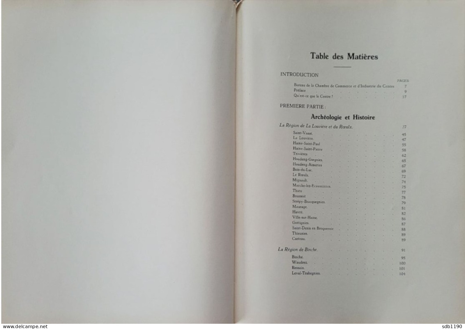 Livre 'Le Centre Archéologique, Folklorique, Industriel, Commercial, Artistique, Scolaire' 1930 Avec 317 Illustrations - Archéologie