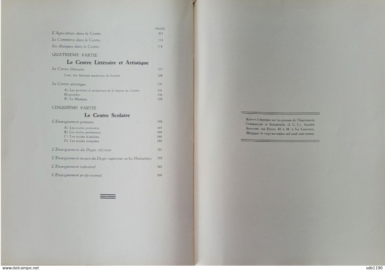 Livre 'Le Centre Archéologique, Folklorique, Industriel, Commercial, Artistique, Scolaire' 1930 Avec 317 Illustrations - Archeology
