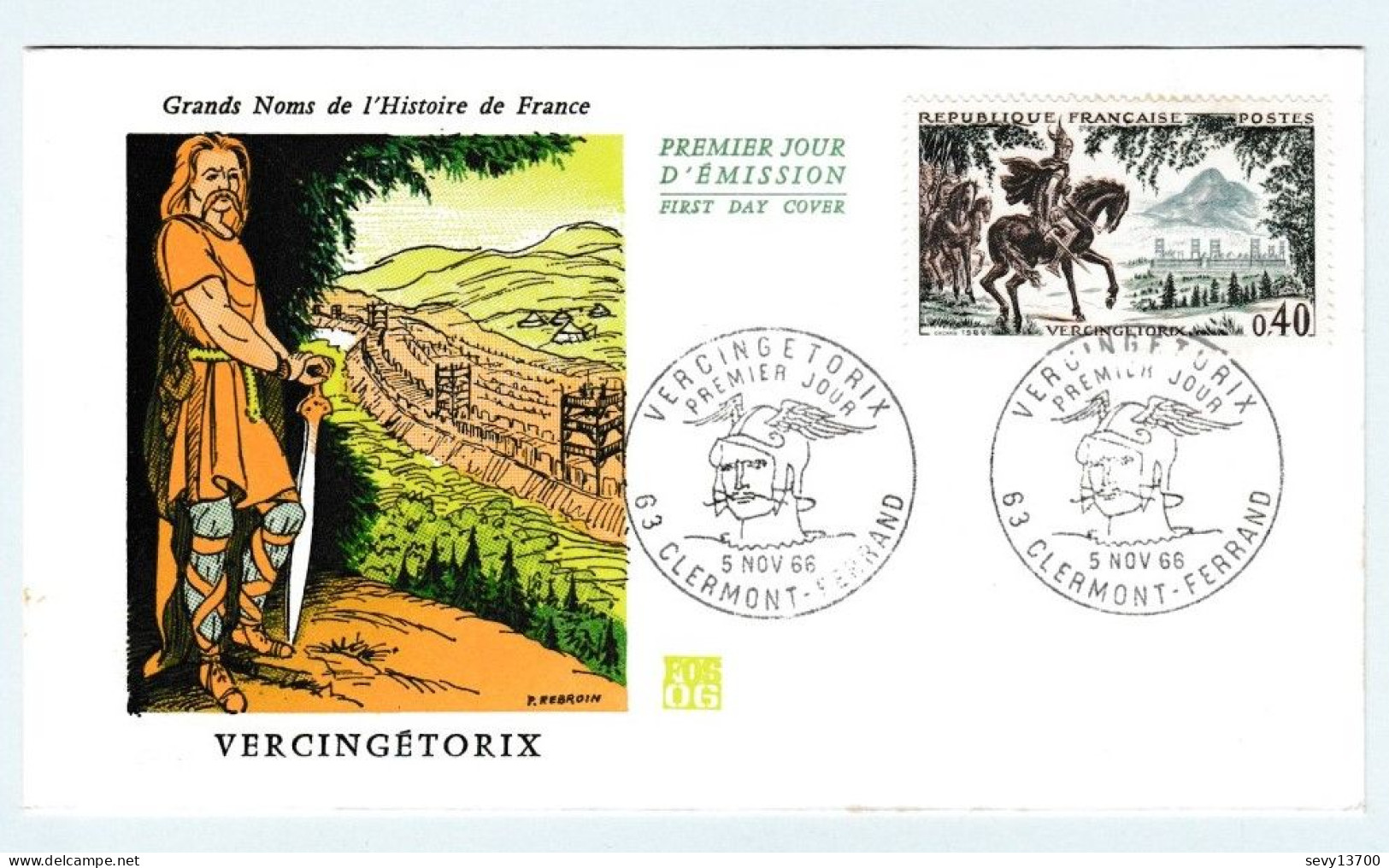 2 Enveloppes Premier Jour D'émission 5 Novembre 1966 - Vercingétorix Et Clovis - 1960-1969