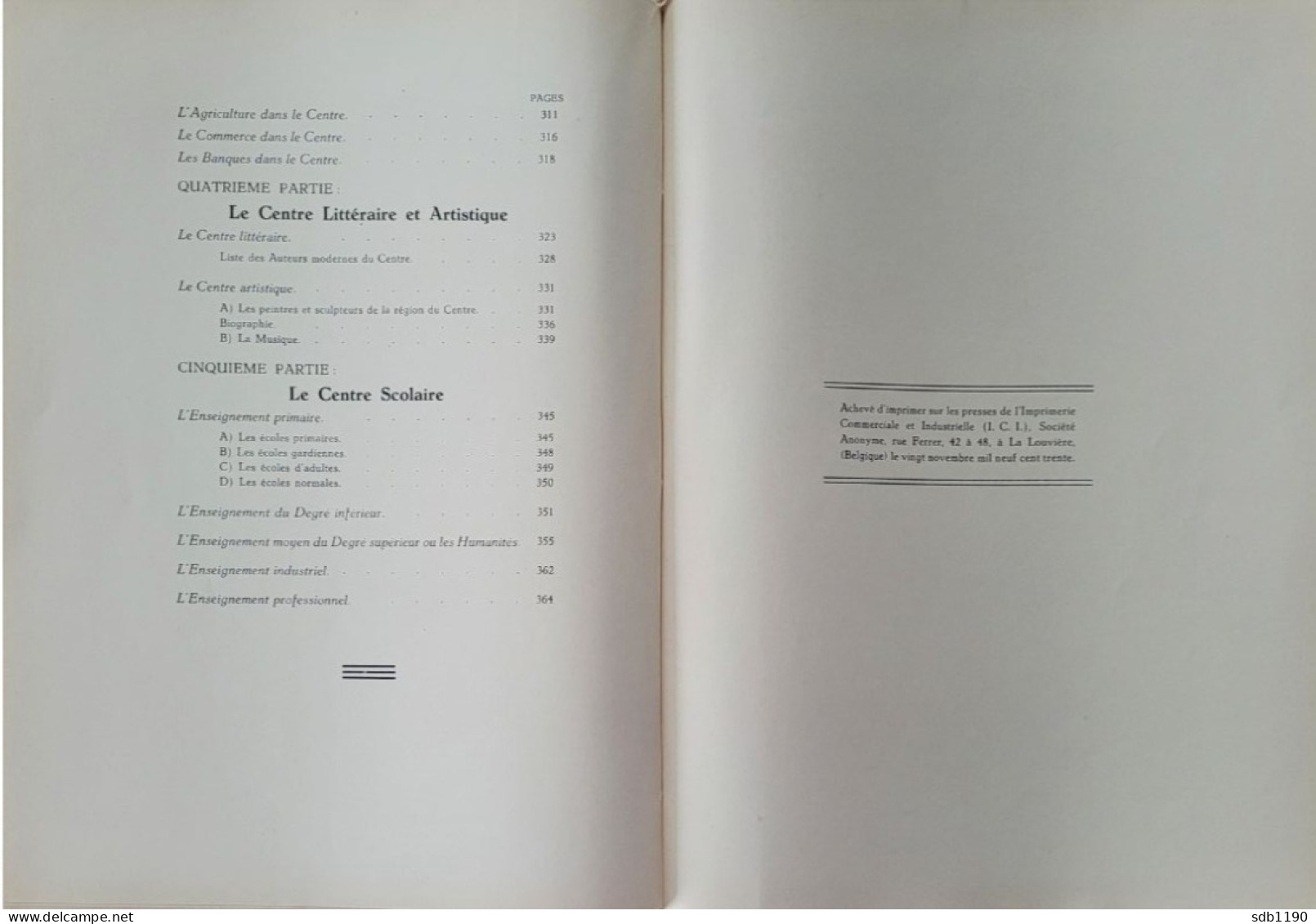 Livre 'Le Centre Archéologique, Folklorique, Industriel, Commercial, Artistique, Scolaire' 1930 Avec 317 Illustrations - La Louvière