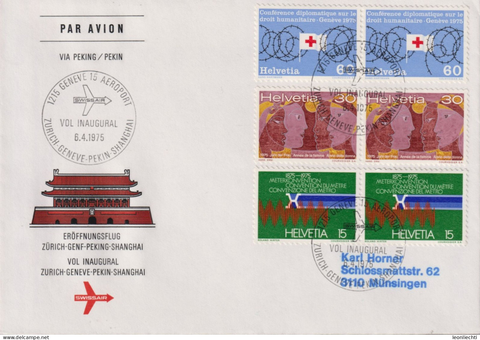 1975  PAR AVION Zum:CH 561-563, Mi:CH 1046-1048, Eröffnungsflug,  Zürich-Genf-Peking-Shanghai, Swissair - First Flight Covers