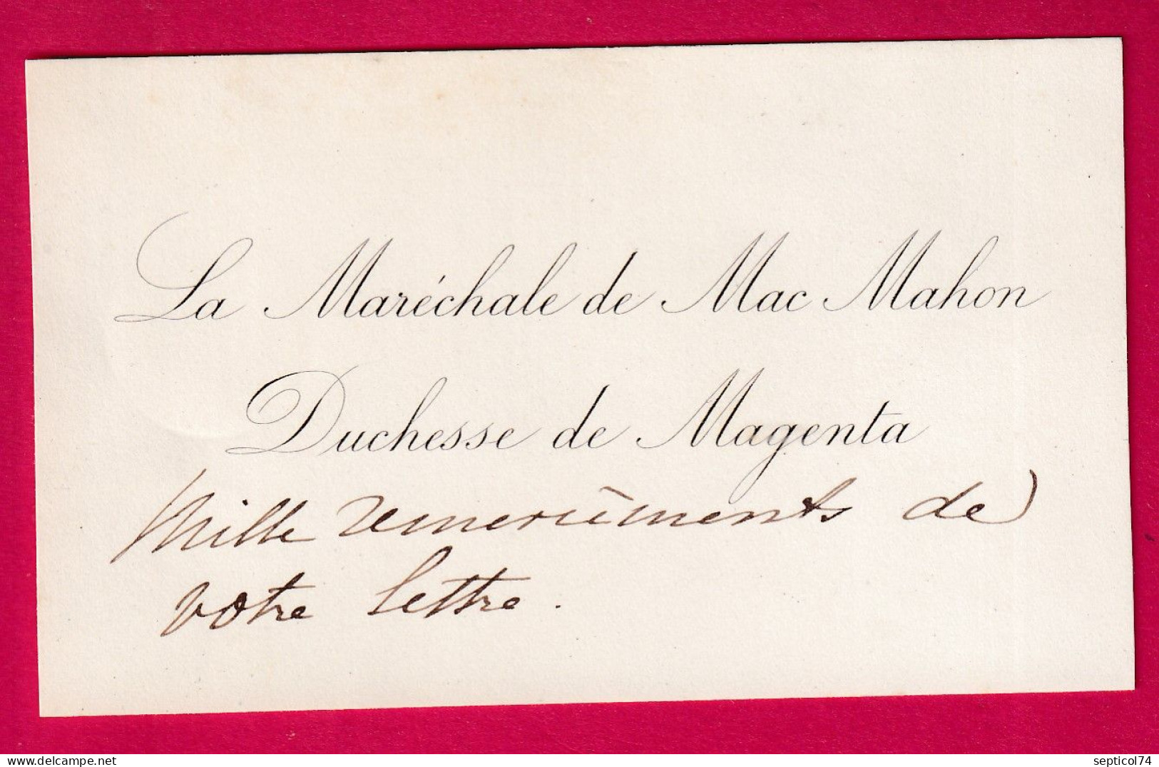 FRANCHISE REPUBLIQUE FRANCAISE PRESIDENCE DE LA REPUBLIQUE CARTE DE VISITE DE MME MAC MAHON POUR SARAMON GERS 1873 - 1849-1876: Klassik