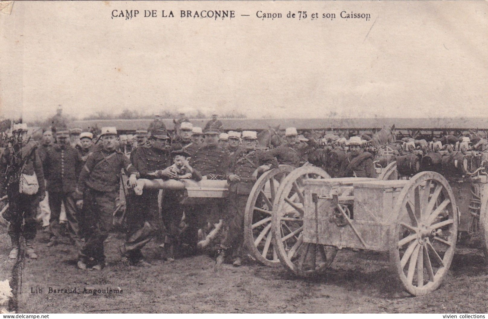 Camp De Braconne (16) Tampon Du 41eme Régiment D'artillerie De Cne Dépôt Postes En 1917 Sur Carte Du Camp Canon De 75 - 1. Weltkrieg 1914-1918