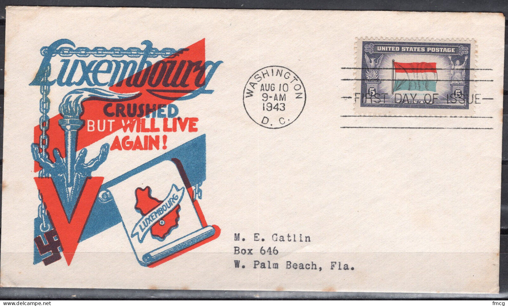 1944 Staehle Cover - WWII Luxembourg, Crushed, But Will Live Again, Washington DC - Brieven En Documenten