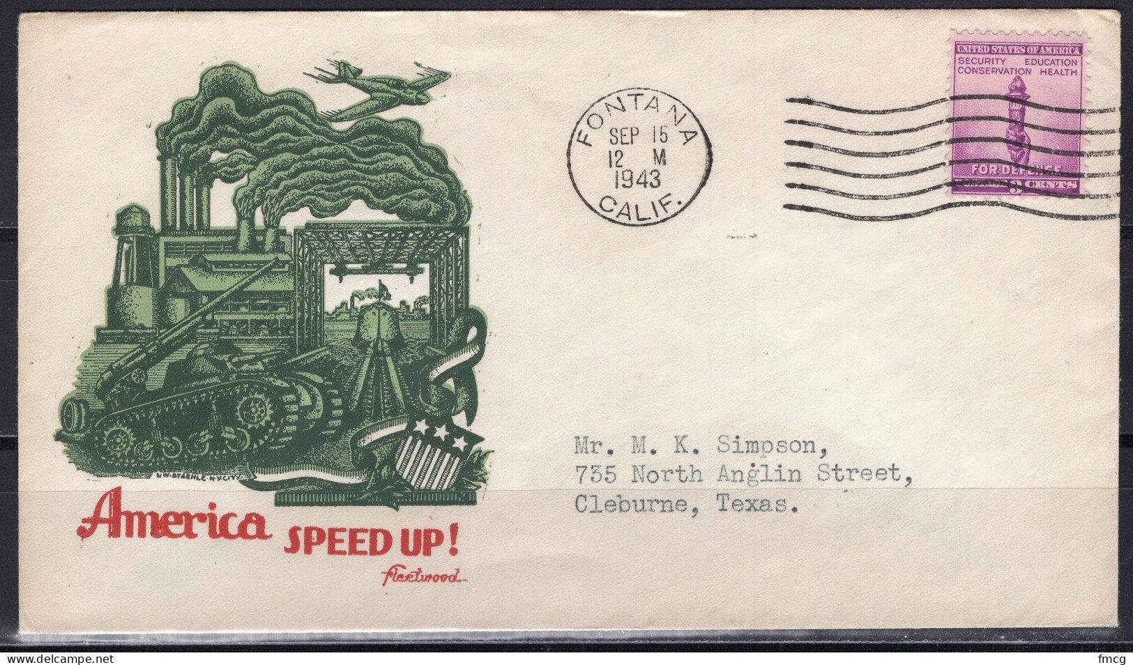 1943 Staehle Cover, World War II, America Speeds Up, Fontana, Calif. Sep 15 - Lettres & Documents