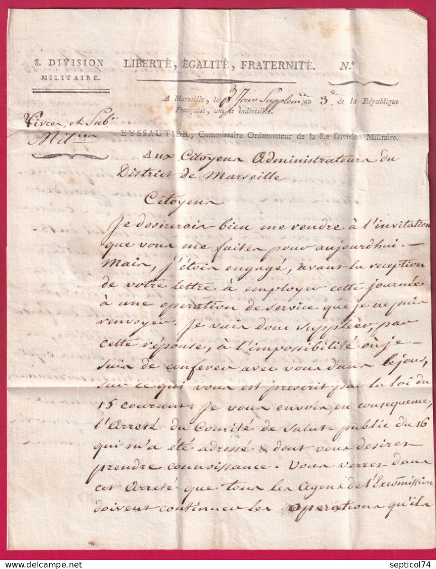 FRANCHISE COM ORDTEUR DE LA 8EME DIV MILITAIRE EYSAUTIER COMMISSAIRE DE S GUERRES MARSEILLE AN 3 1795 LETTRE - 1801-1848: Précurseurs XIX