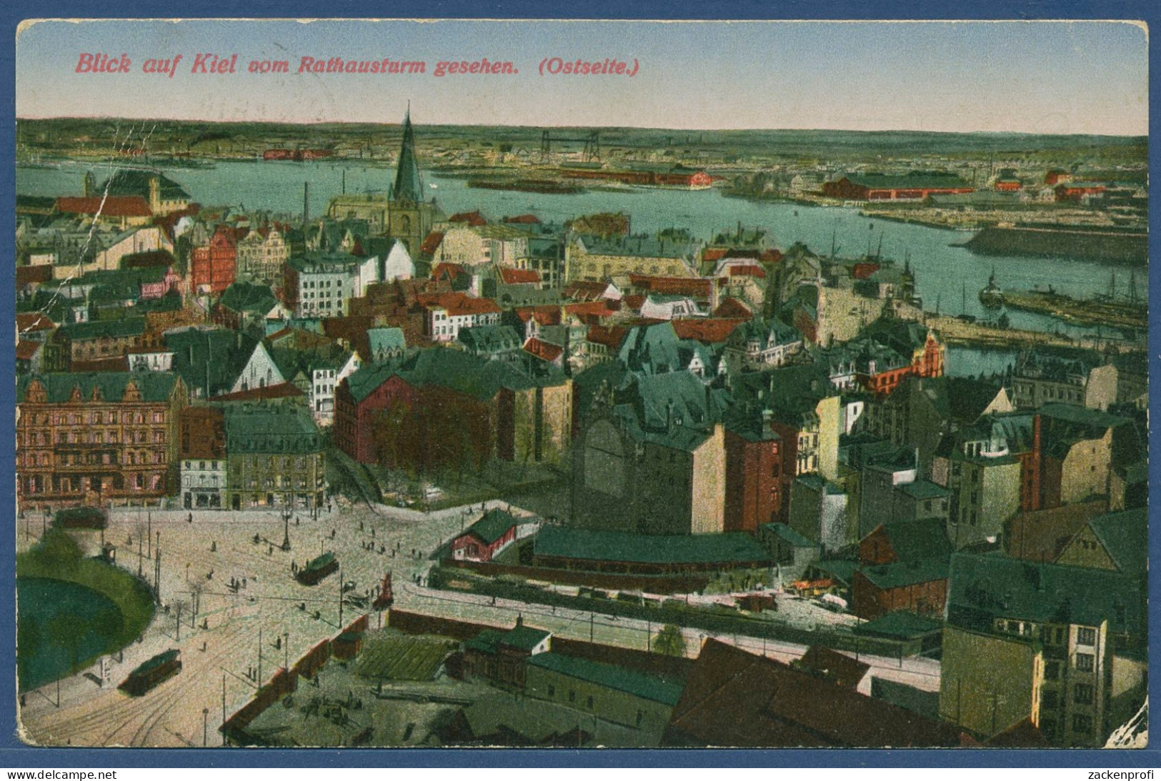 Kiel Vom Rathausturm Nach Osten, Gelaufen 1918 Marineschiffspost (AK3421) - Kiel