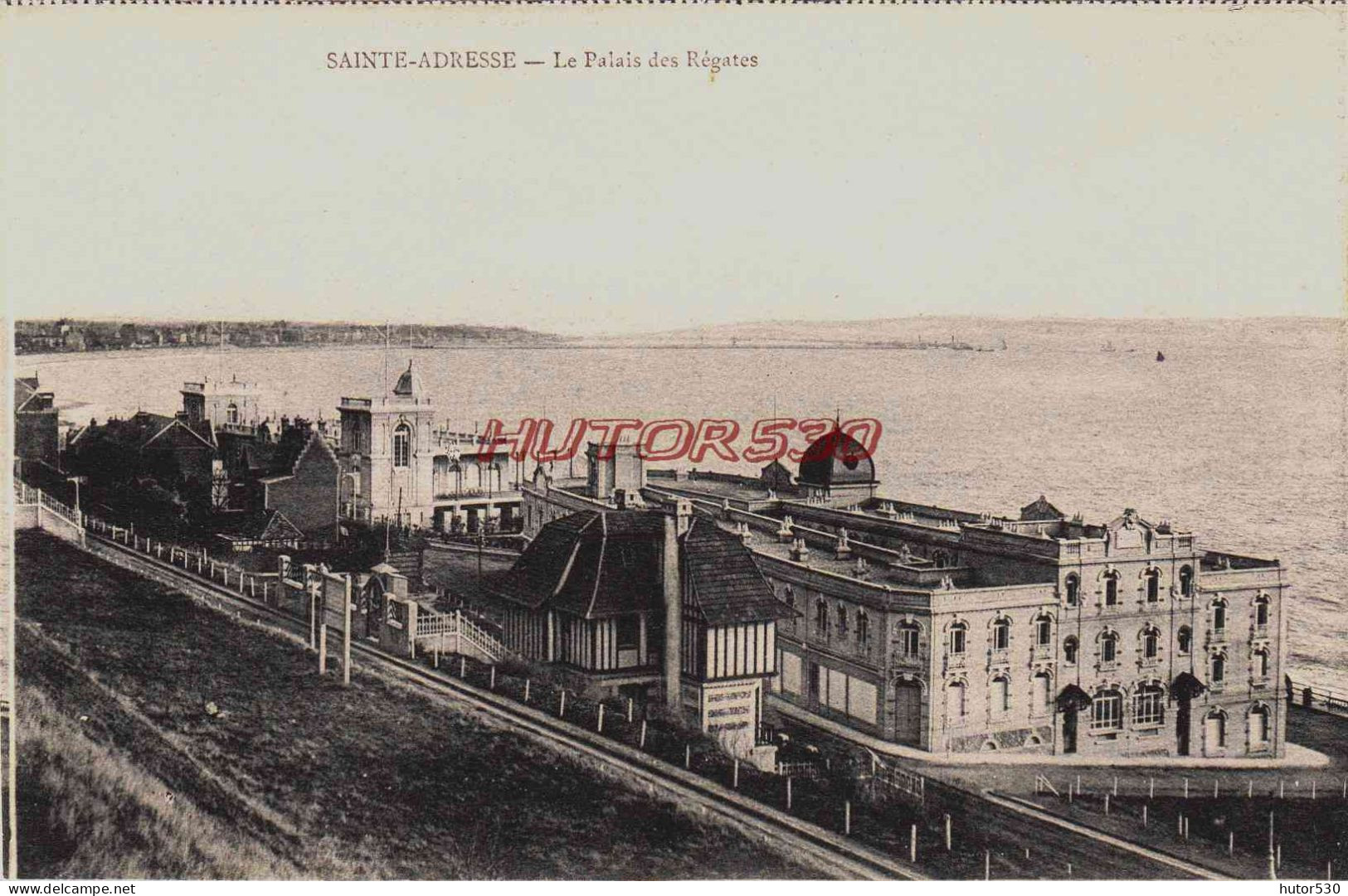 CPA SAINTE ADRESSE - SEINE MARITIME - LE PALAIS DES REGATES - Sainte Adresse