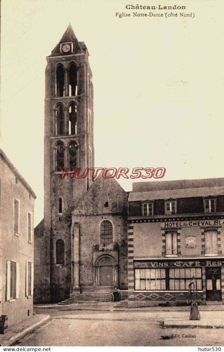 CPA CHÂTEAU LANDON - SEINE ET MARNE - L'EGLISE ET HOTEL DU CHEVAL BLANC - Chateau Landon