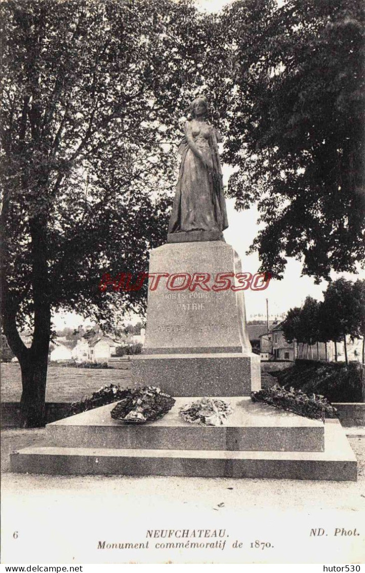 CPA NEUFCHATEAU - VOSGES - MONUMENT DE 1870 - Neufchateau