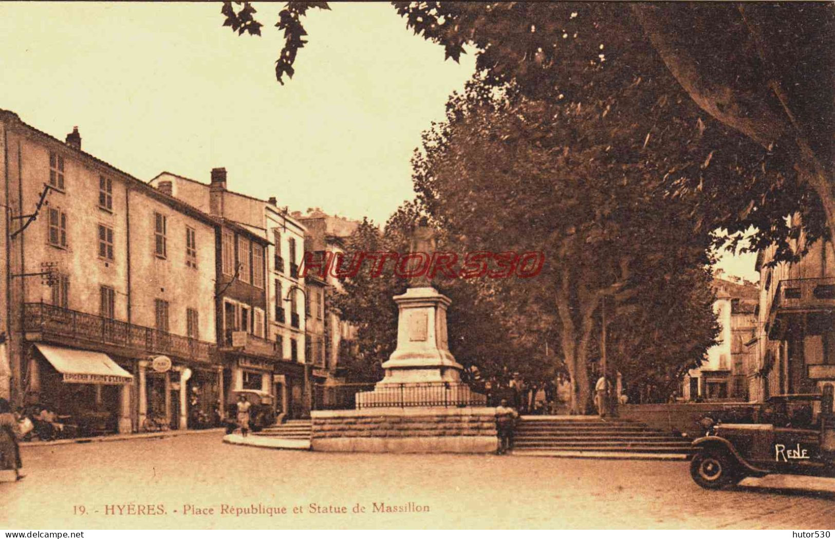 CPA HYERES - VAR - PLACE REPUBLIQUE ET STATUE DE MASSILLON - Hyeres