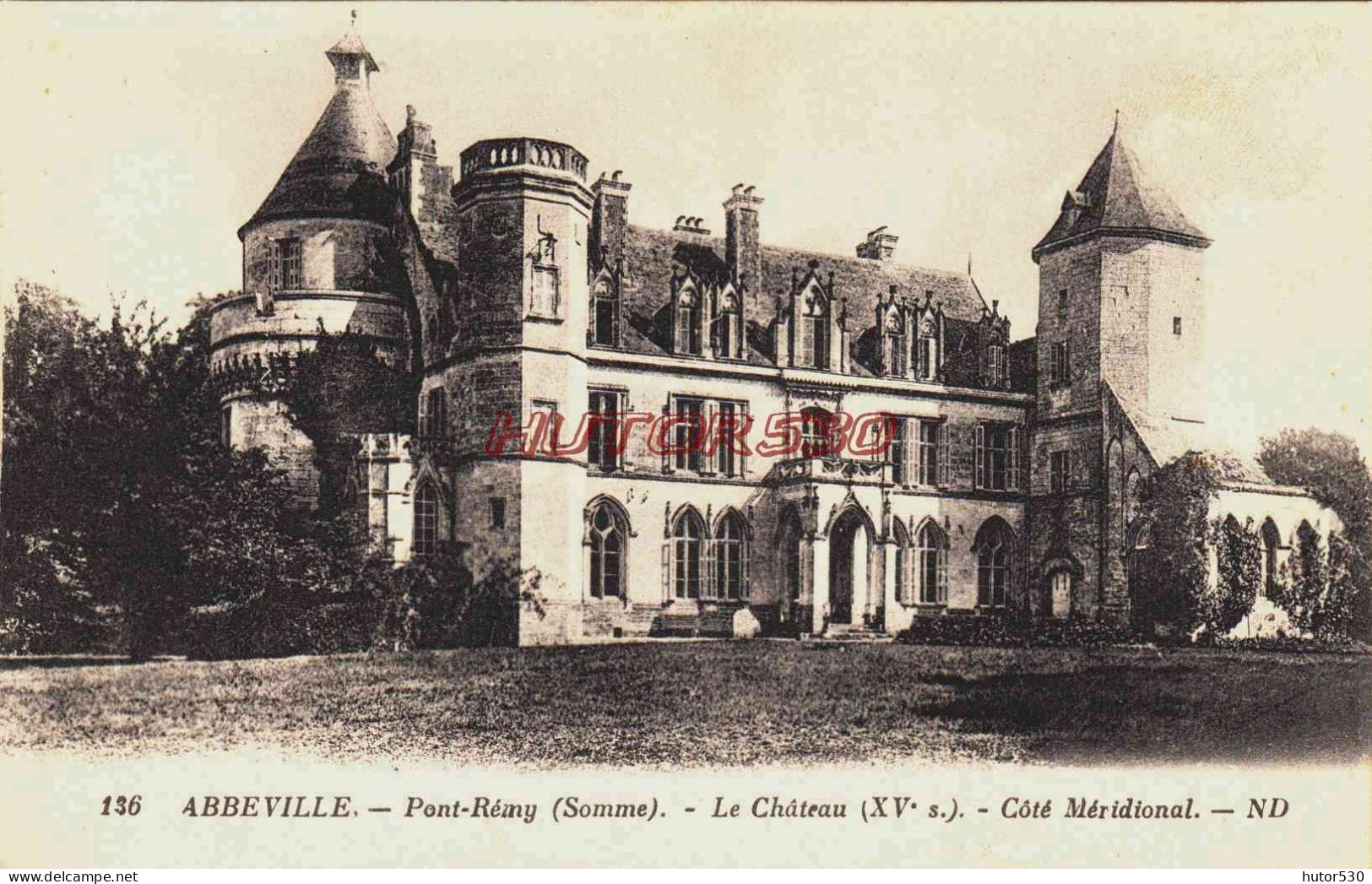 CPA ABBEVILLE - SOMME - PONT REMY - LE CHATEAU - Abbeville