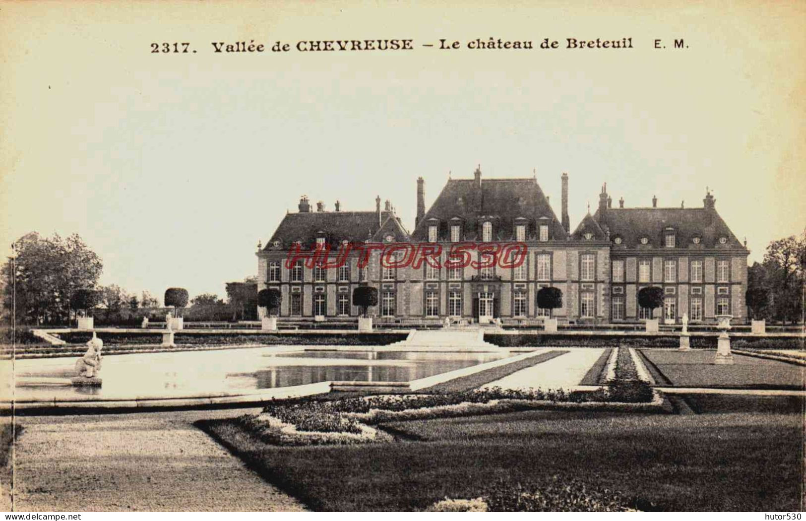 CPA CHEVREUSE - YVELINES - CHATEAU DE BRETEUIL - Chevreuse