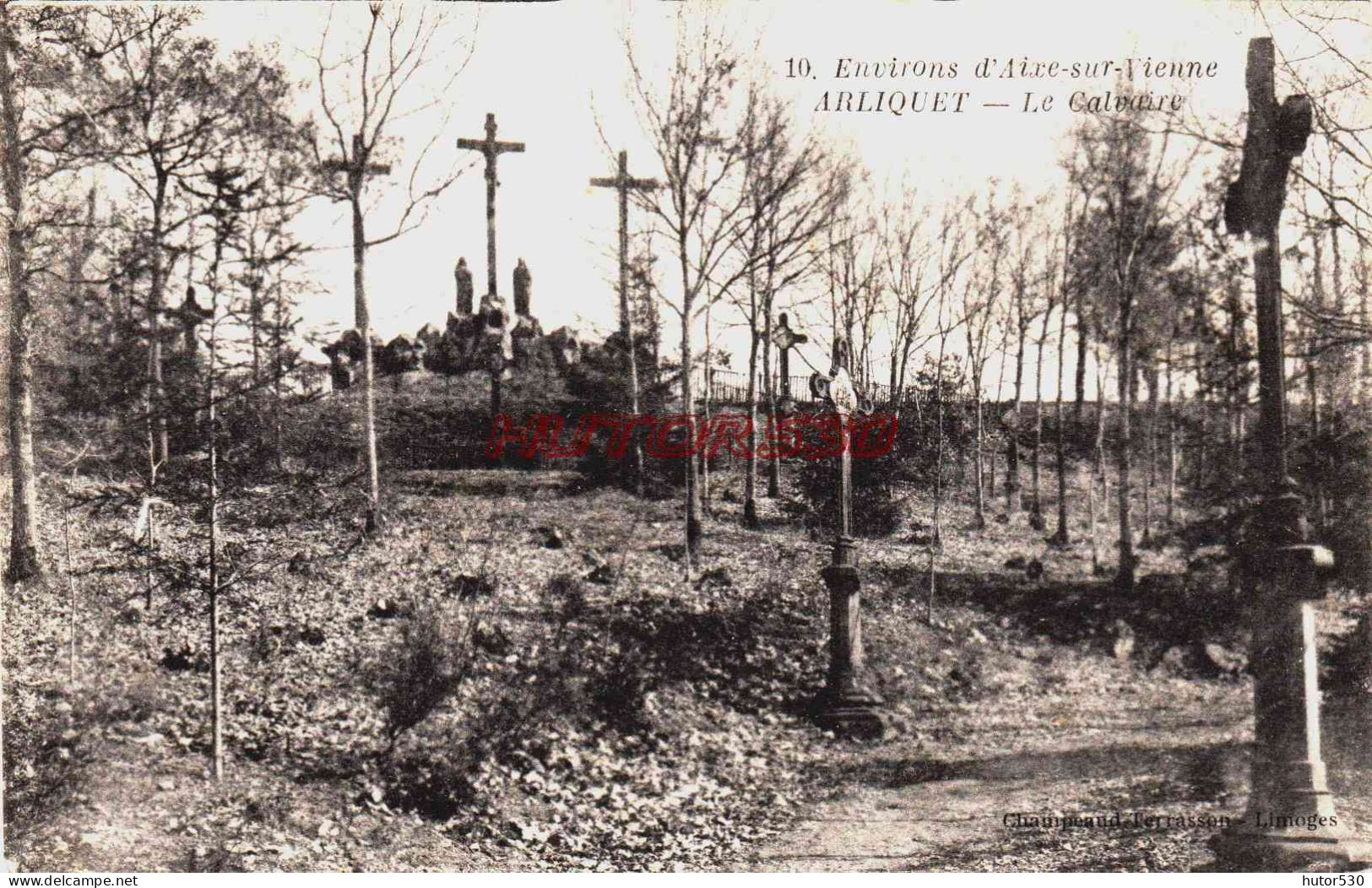 CPA ARLIQUET - HAUTE VIENNE - LE CALVAIRE - Sonstige & Ohne Zuordnung