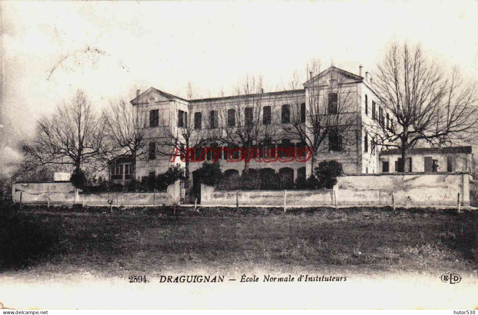 CPA DRAGUIGNAN - VAR - ECOLE NORMALE D'INSTITUTEURS - Draguignan