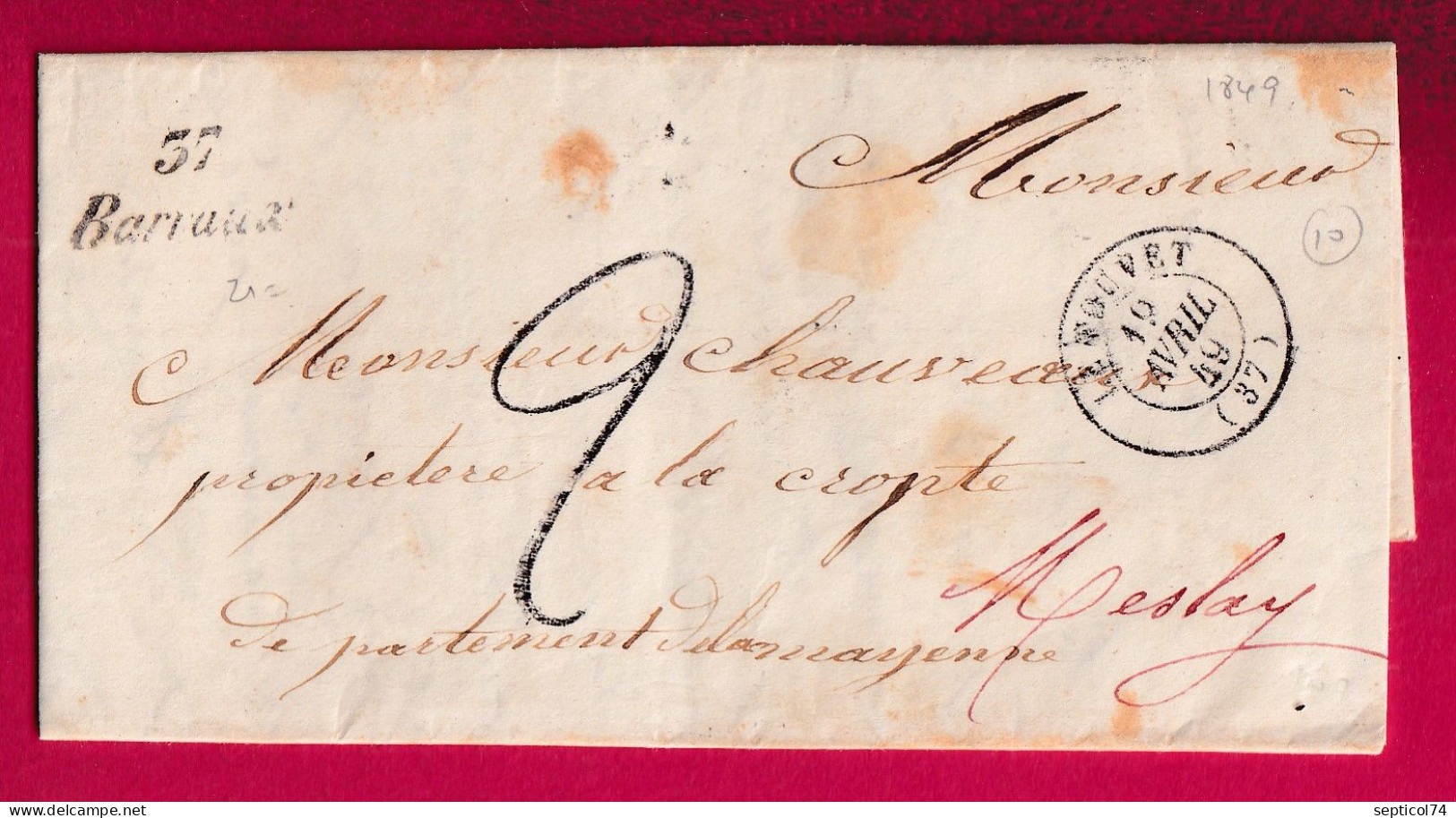 CURSIVE 37 BARRAUX ISERE CAD TYPE 15 LE TOUVET POUR MESLAY MAYENNE 1849 LETTRE - 1801-1848: Précurseurs XIX