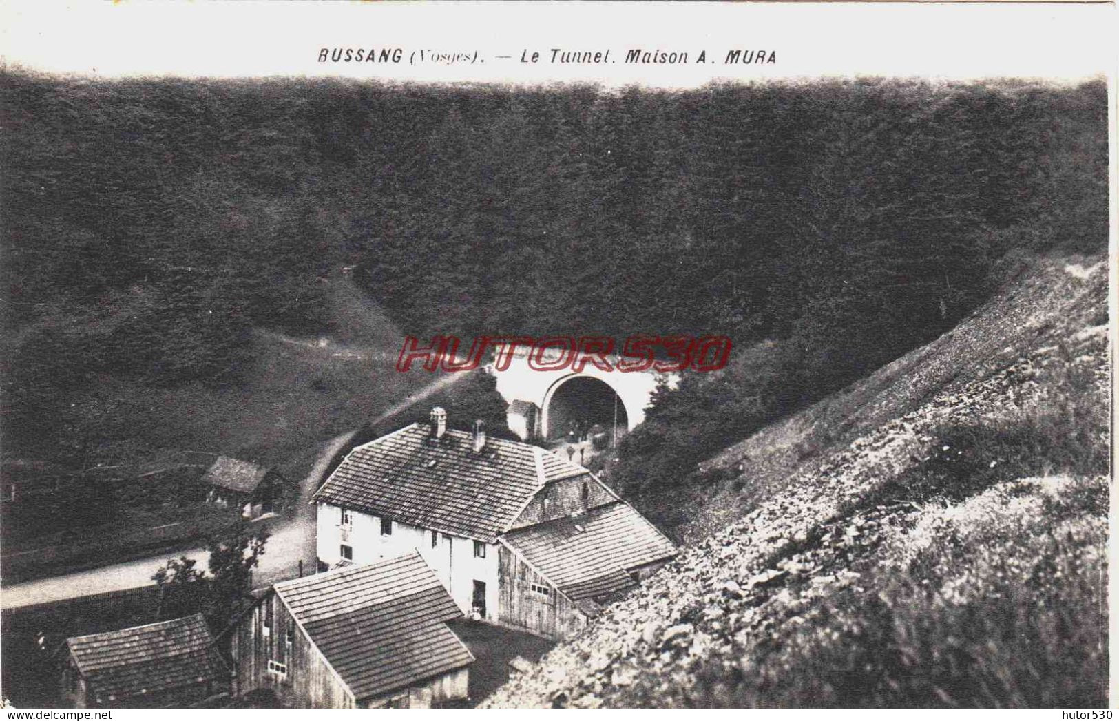 CPA BUSSANG - VOSGES - LE TUNNEL - MAISON A. MURA - Bussang