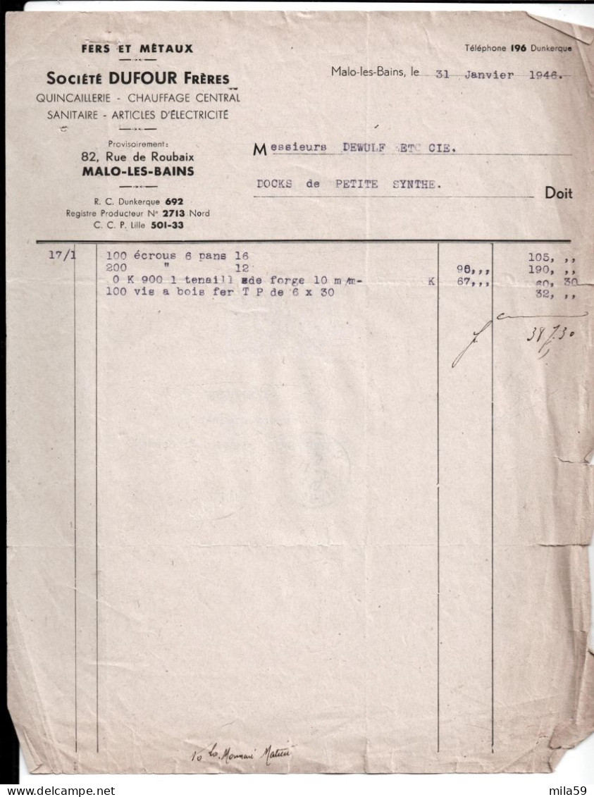 Fers Et Métaux. Sté Dufour Frères. Malo Les Bains. à Ms. Dewulf Et Cie, Docks De Petite Synthe. 1946. - 1900 – 1949