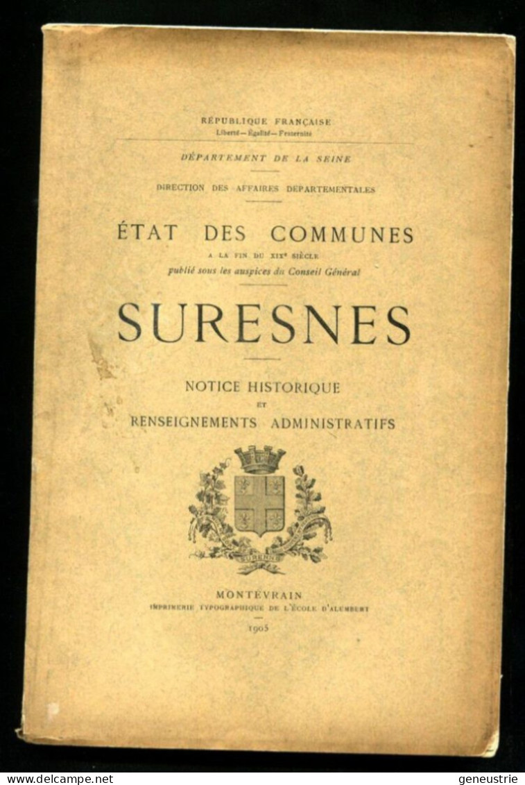 Rare Livre Suresnes 1905 "Etat Des Communes à La Fin Du XIXe Siècle" Notes Historiques - Ile-de-France