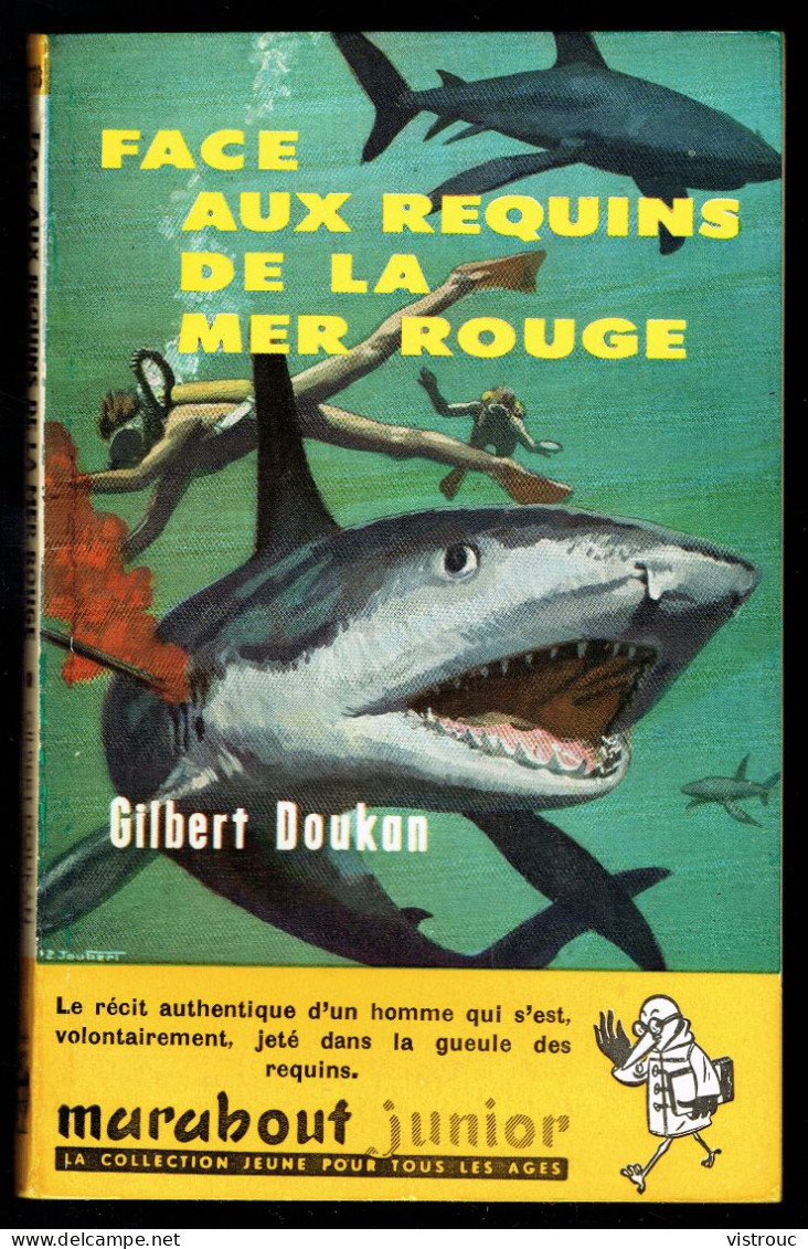 "Face Aux Requins De La Mer Rouge", De Gilbert DOUKAN - MJ N° 103 -  Récit - 1957. - Marabout Junior