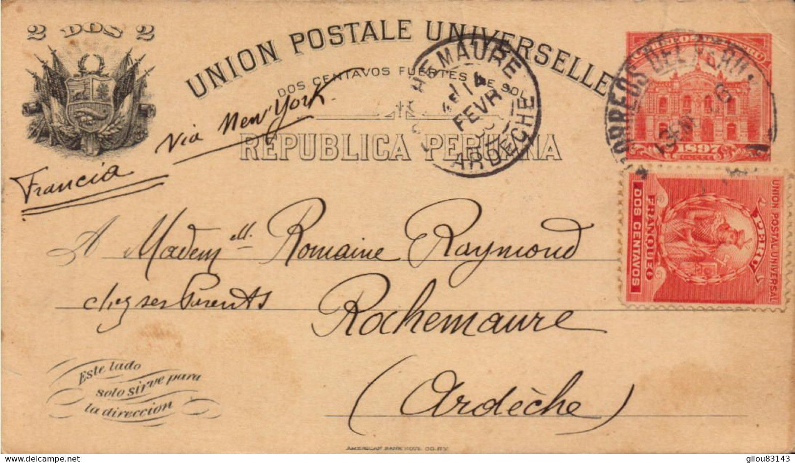 Lettre, Carte Union Postale Universelle ( Entier Postal ), Perou Pour La France, Rochemaure Ardeche, 1906 - Perù