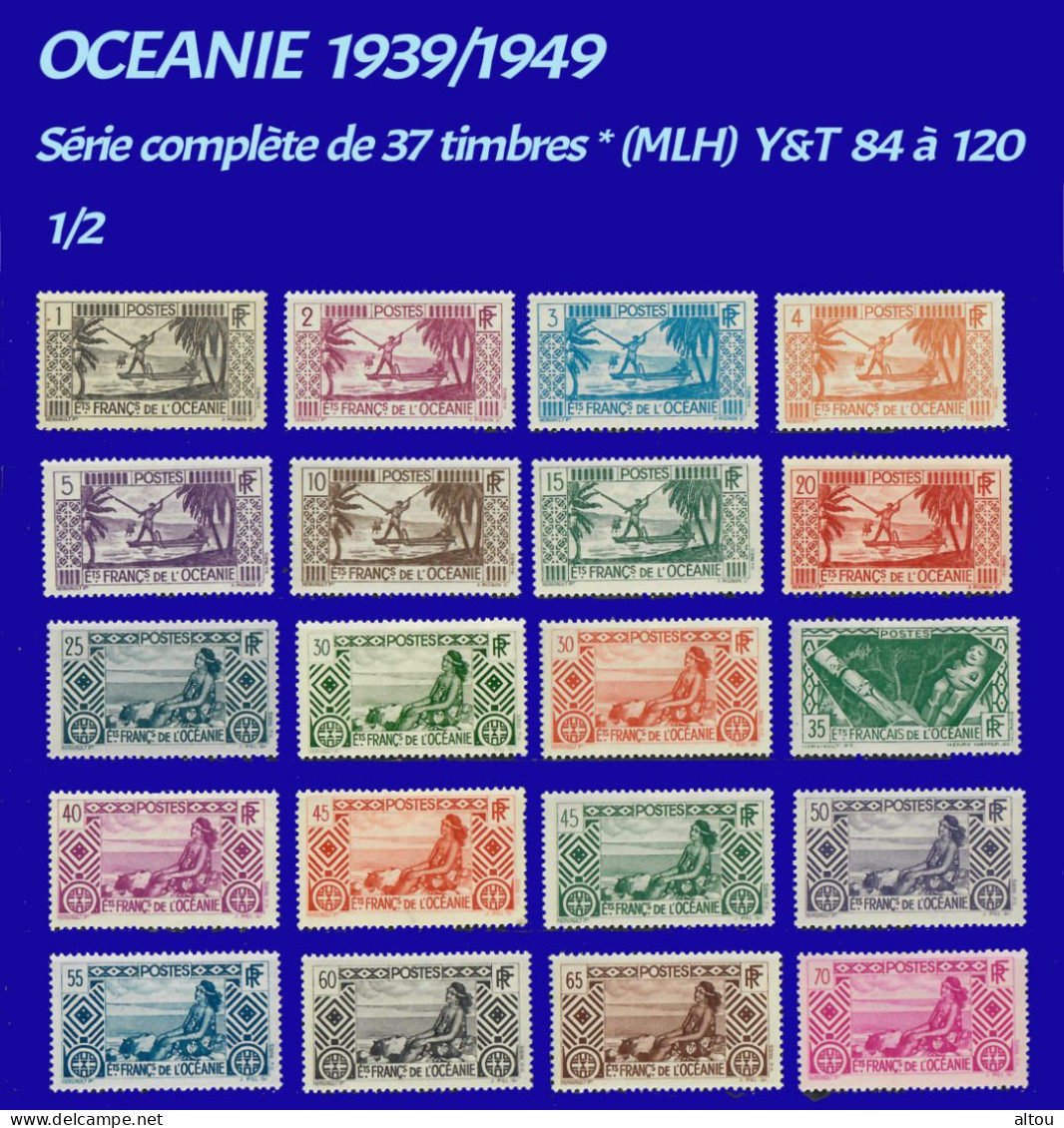 OCEANIE -  1939/1949 Y&T N°84 à 120 - Série Complète De 37 Timbres Neufs * (MLH) - Autres - Océanie