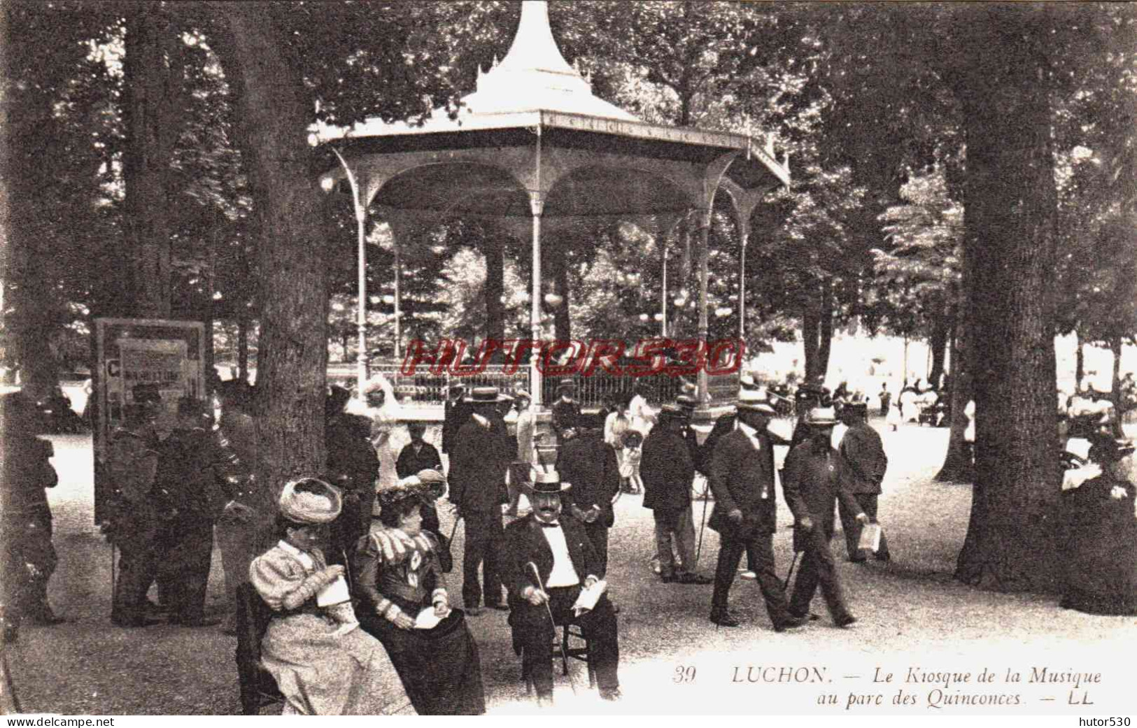 CPA LUCHON - HAUTE GARONNE - LE KIOSQUE A MUSIQUE - Luchon