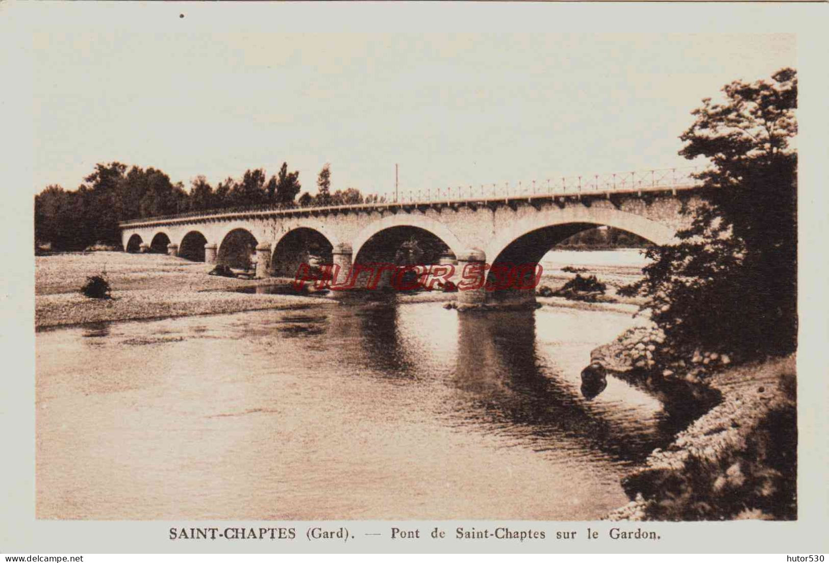 CPA SAINT CHAPTES - GARD - LE PONT SUR LE GARDON - Other & Unclassified