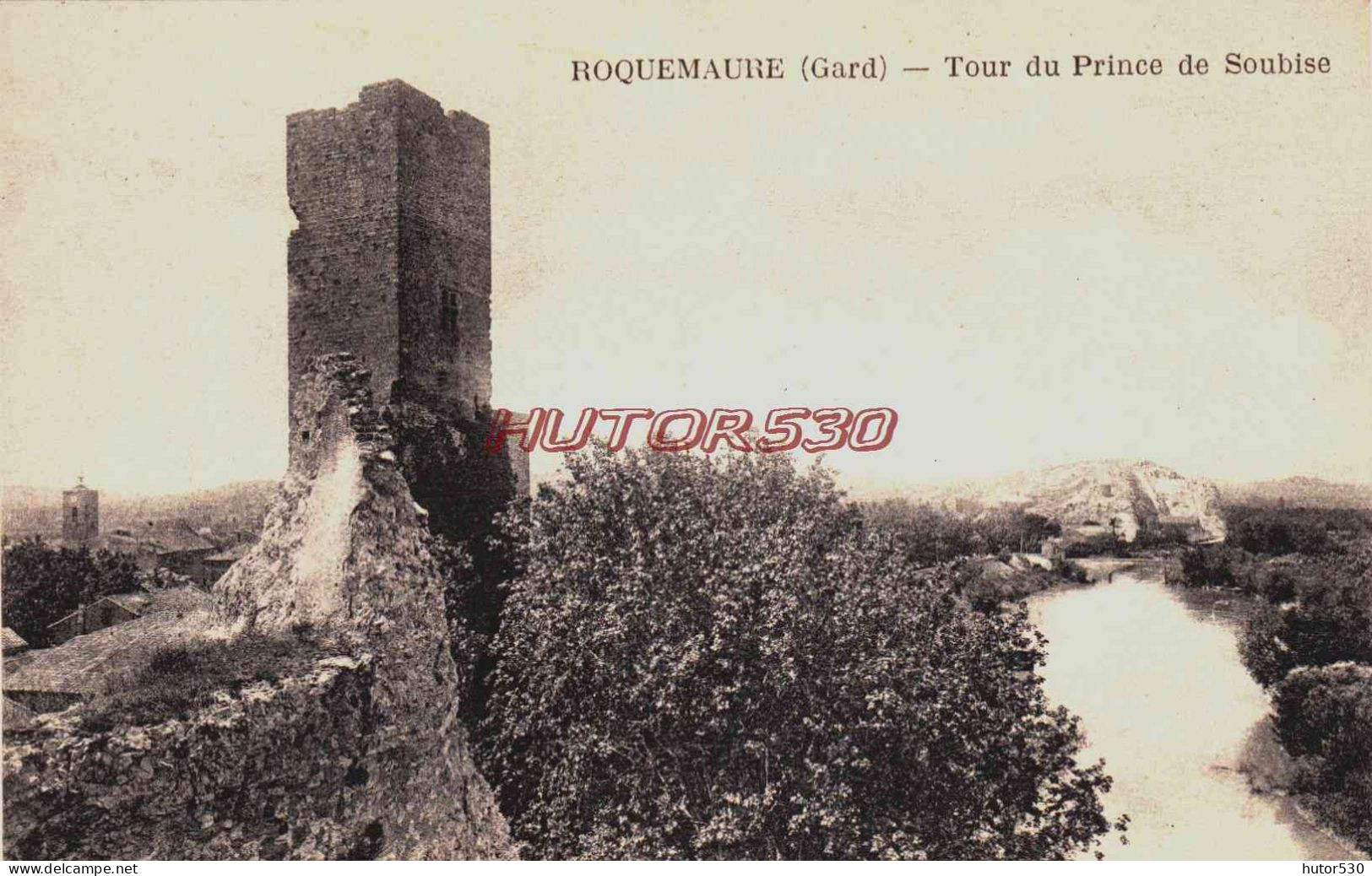 CPA ROQUEMAURE - GARD - TOUR DU PRINCE DE SOUBISE - Roquemaure