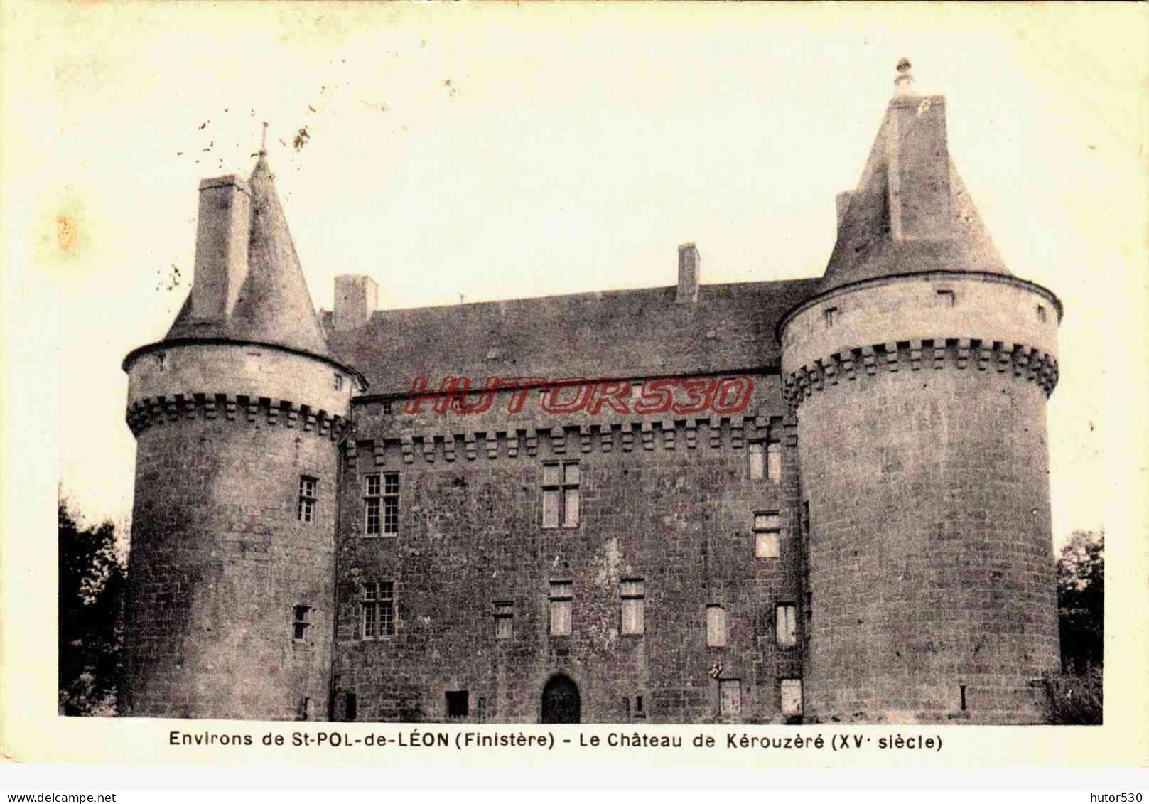 CPA SAINT POL DE LEON - FINISTERE - LE CHATEAU DE KEROUZERE - Saint-Pol-de-Léon