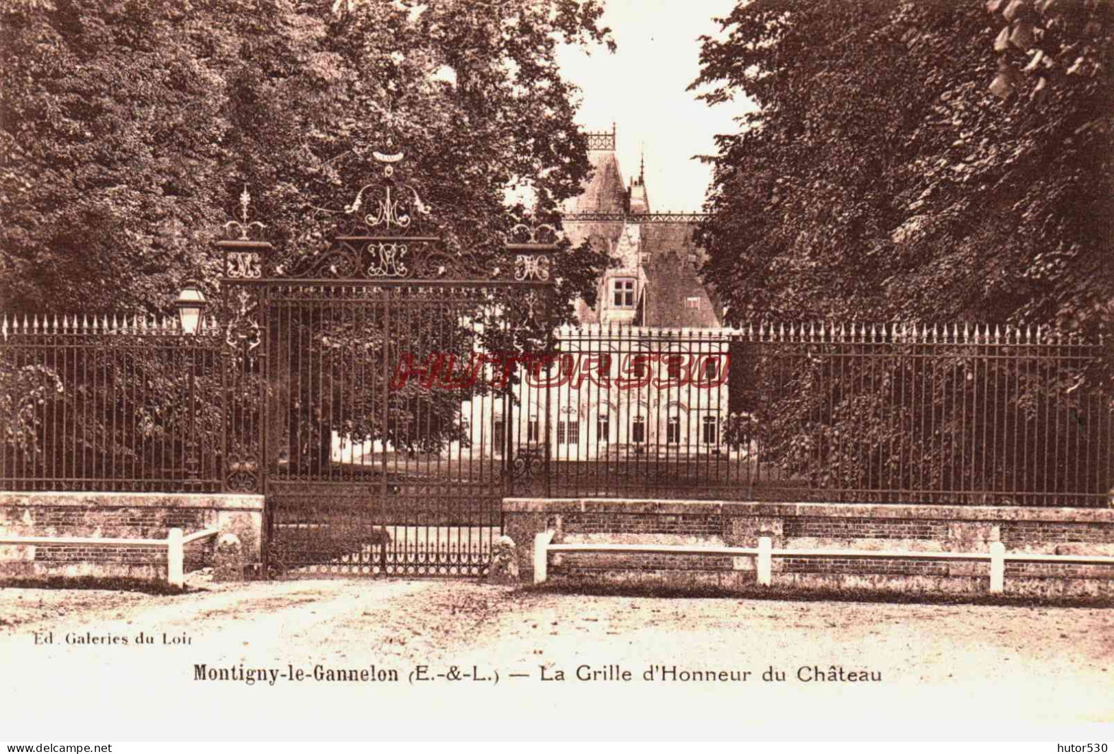 CPA MONTIGNY LE GANNELON - EURE ET LOIR - LA GRILLE D'HONNEUR DU CHATEAU - Autres & Non Classés