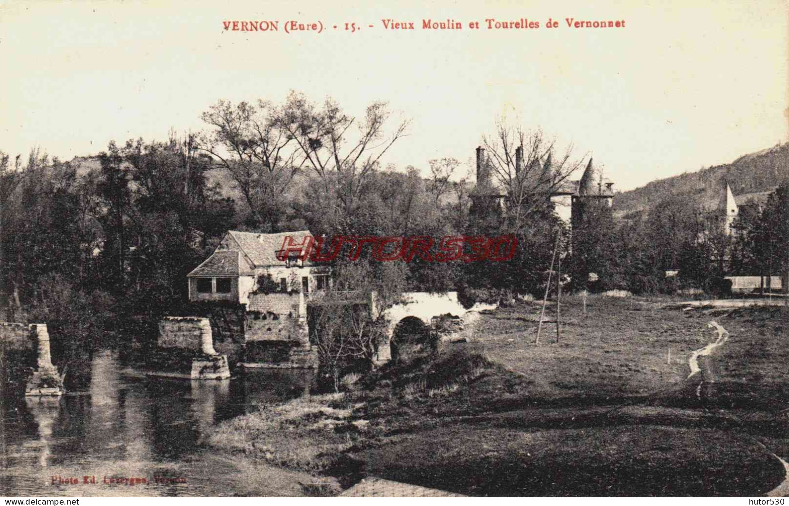 CPA VERNON - EURE - VIEUX MOULIN ET TOURELLES DE VERNONNET - Vernon