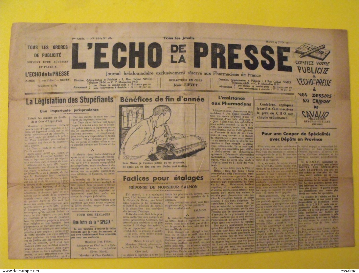 3 N° De L'Echo De La Presse De 1931. Pharmaciens De France Législation Des Stupéfiants - Andere & Zonder Classificatie