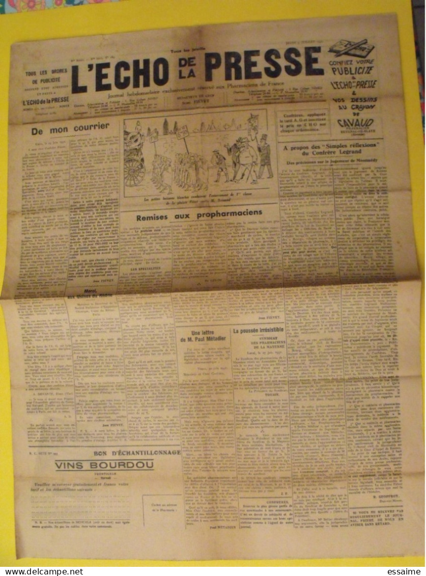 3 n° de L'Echo de la Presse de 1931. Pharmaciens de France législation des stupéfiants