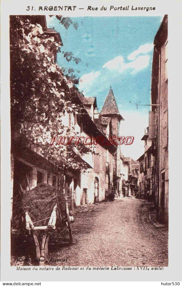 CPA ARGENTAT - CORREZE - RUE DU PORTAIL LAVERGNE - Argentat