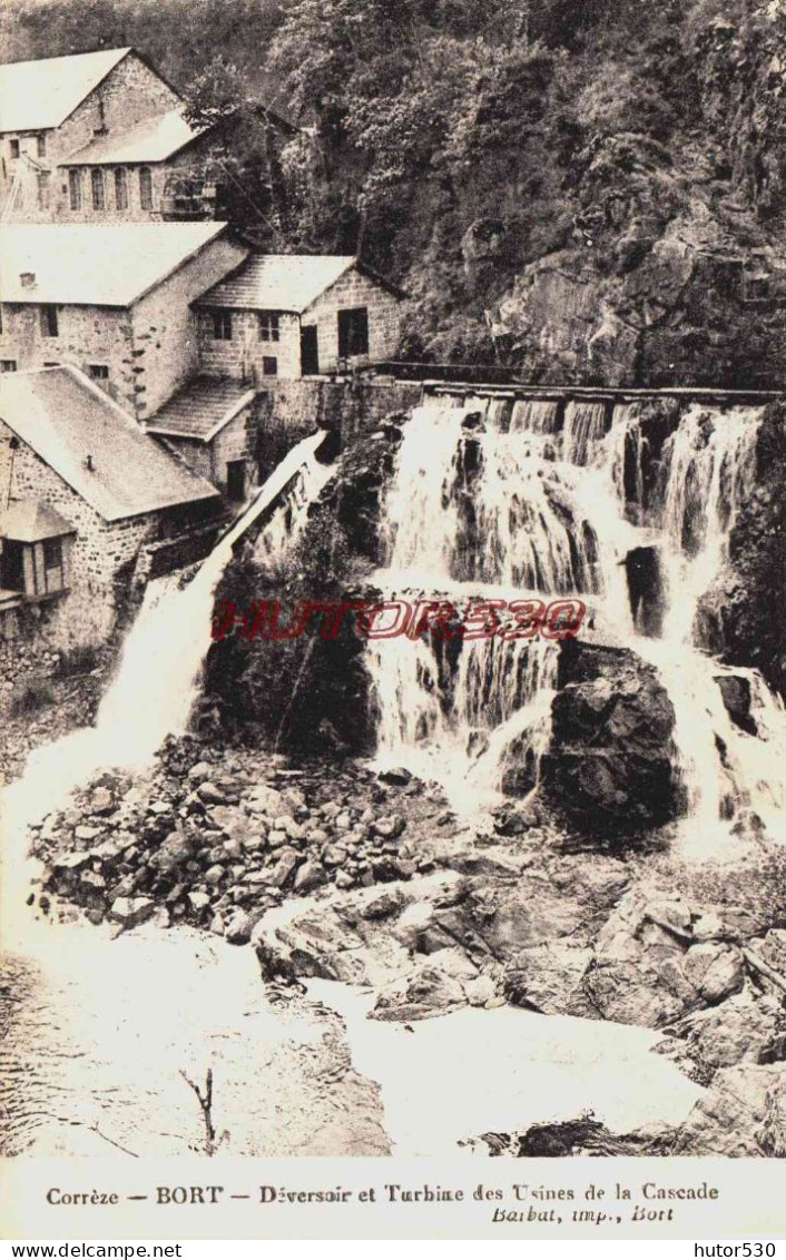 CPA BORT - CORREZE - DEVERSOIR ET TURBINES DES USINES - Sonstige & Ohne Zuordnung