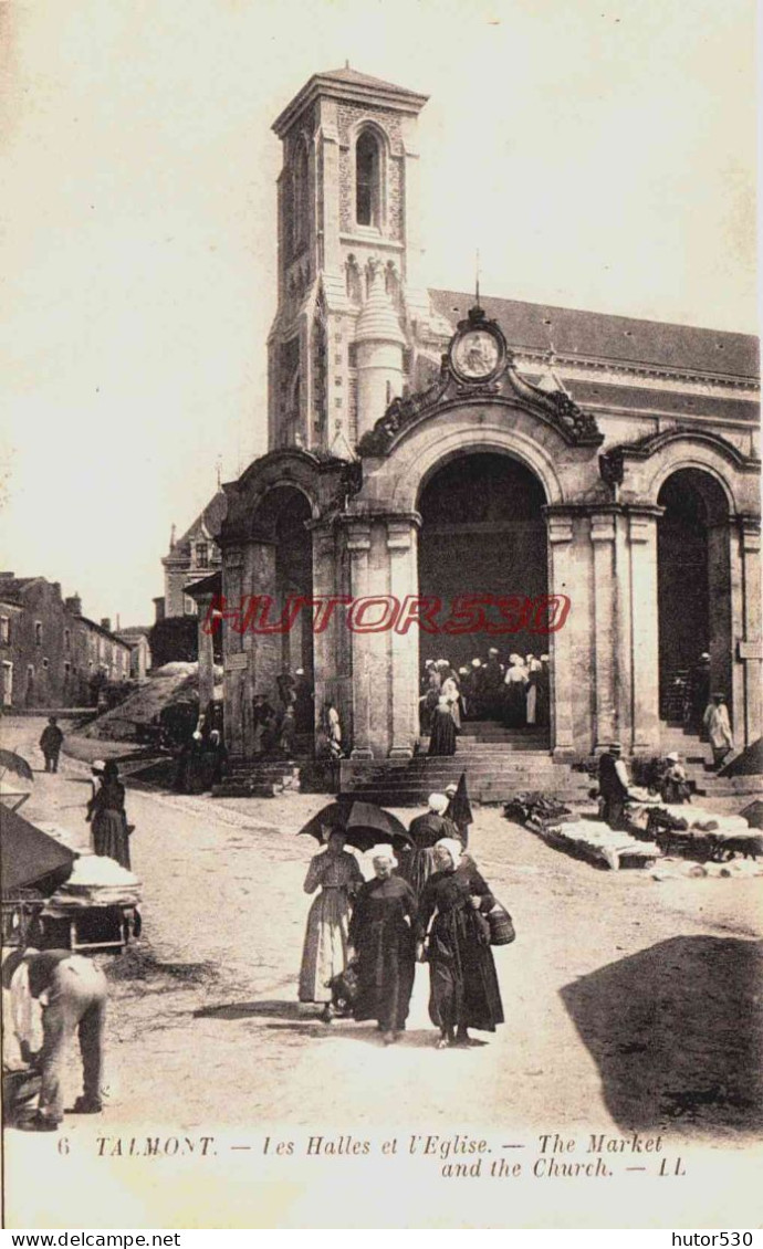 CPA TALMONT - CHARENTE MARITIME - LES HALLES ET L'EGLISE - Sonstige & Ohne Zuordnung