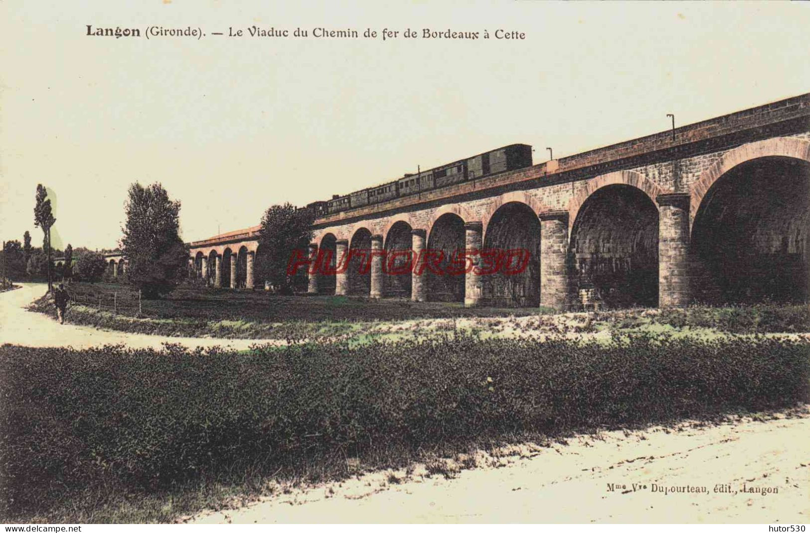 CPA LANGON - GIRONDE - VIADUC DU CHEMIN DE FER - Langon