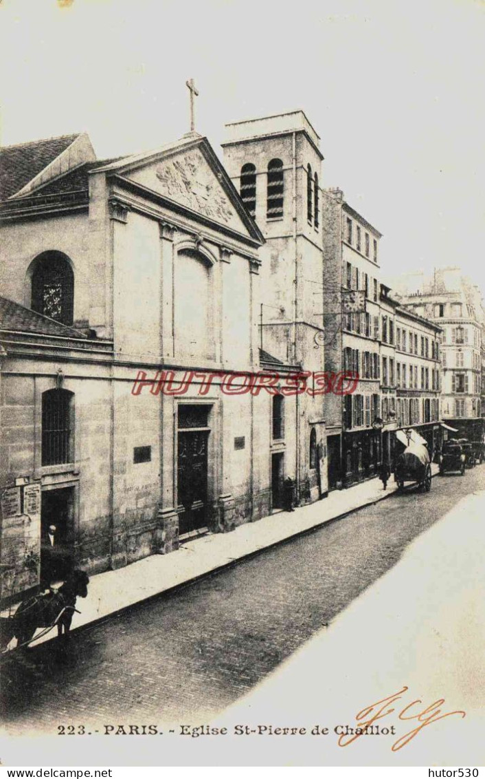 CPA PARIS - EGLISE SAINT PIERRE DE CHAILLOT - ATTELAGE - Kirchen